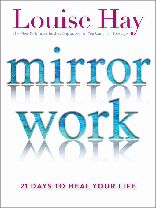 Title details for Mirror Work by Louise Hay - Available